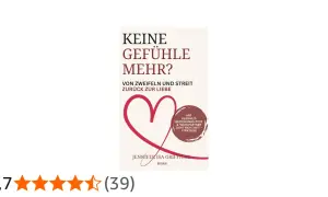 Buchcover: "Keine Gefühle mehr? Von Zweifeln und Streit zurück zur Liebe". Enthält einen Beziehungs-Test.