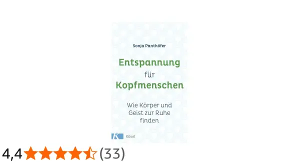 Buchcover "Entspannung für Kopfmenschen", das zeigt, wie ein Mensch zur Ruhe finden kann.