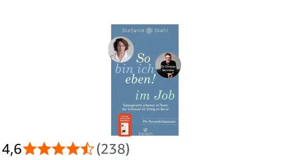 Buchcover "So bin ich eben! im Job" von Stefanie Stahl und Dr. Christian Bernreiter. Typengerecht arbeiten im Team für beruflichen Erfolg.