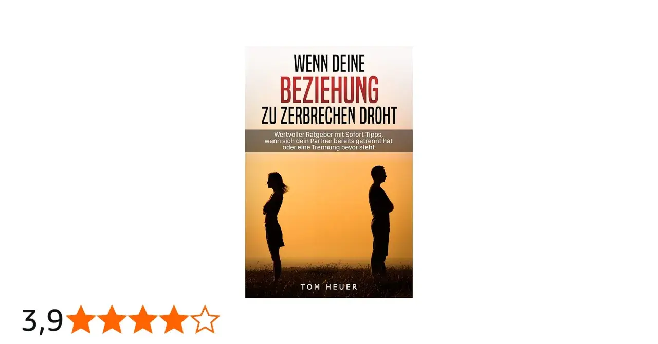 Buchcover: Wenn deine Beziehung zu zerbrechen droht. Silhouetten eines Paares, das sich abwendet, symbolisiert partnerschaft probleme. Ratgeber mit Sofort-Tipps.