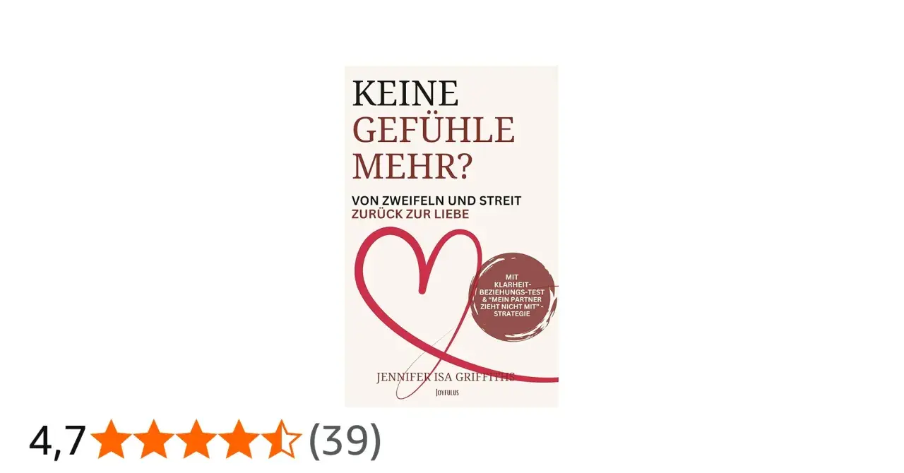 Buchcover: "Keine Gefühle mehr? Von Zweifeln und Streit zurück zur Liebe". Enthält einen Beziehungs-Test.