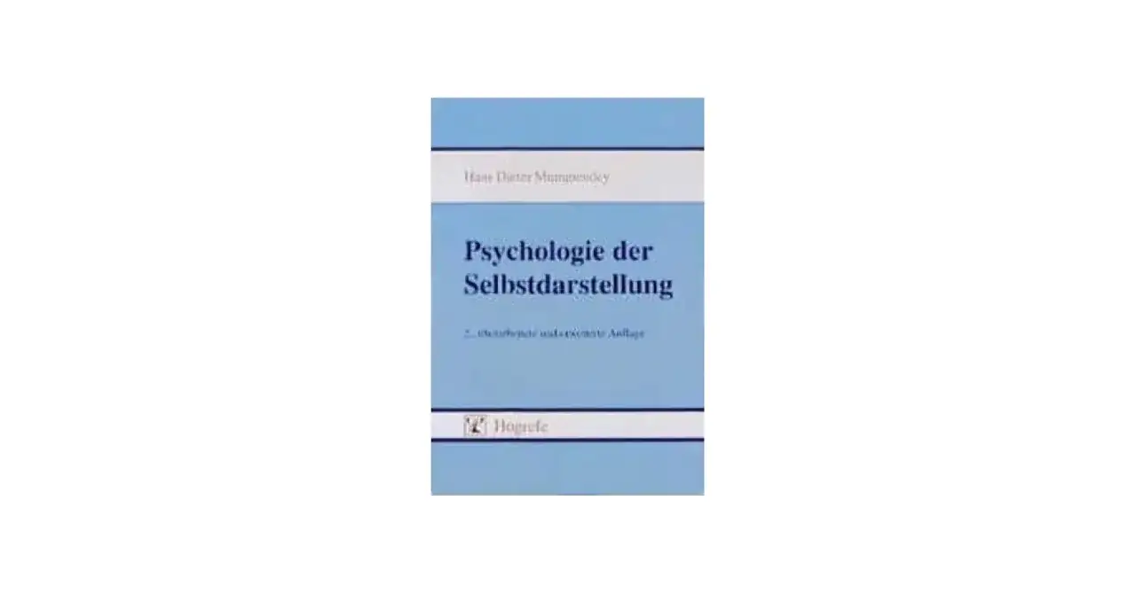 Buchcover "Psychologie der Selbstdarstellung" von Hans-Dieter Muthesius. Ein Werk, das die psychologischen Aspekte der Selbstdarstellung beleuchtet.