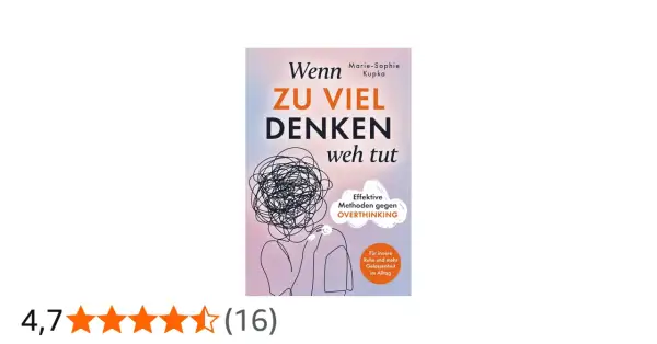 Buchcover: "Wenn zu viel Denken weh tut" mit einer chaotischen Darstellung des Kopfes, die die Bedeutung von Overthinking erklärt.