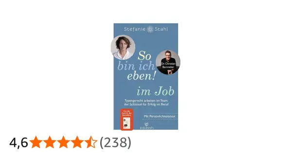 Buchcover "So bin ich eben! im Job" von Stefanie Stahl und Dr. Christian Bernreiter. Typengerecht arbeiten im Team für beruflichen Erfolg.